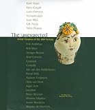  : The Unexpected: Artists' Ceramics of the 20th Century