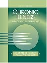 Chronic Illness: Impact and Interventions (Jones and Bartlett Series in Nursing)