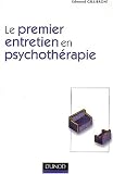 Le premier entretien en psychoth�rapie