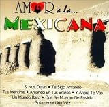 Amor a la Mexicana