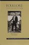 Folklore Interpreted: Essays in Honor of Alan Dundes