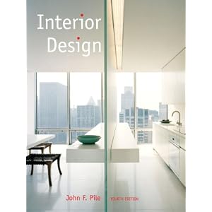 Interior Design (4th Edition) by John F. Pile