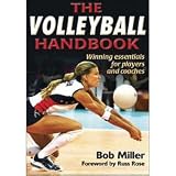 Human Kinetics The Volleyball Handbook By Bob Miller & Russ Rose