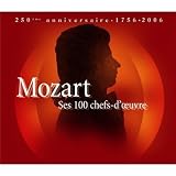 Mozart : Ses 100 chefs-d'oeuvre - 250�me Anniversaire, 1756 - 2006 (Coffret 6 CD)par Wolfgang Amadeus Mozart