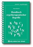 Handbuch ergotherapeutischer Begriffe