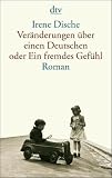 Produkt-Bild: Ver&auml;nderungen &uuml;ber einen Deutschen oder Ein fremdes Gef&uuml;hl: Roman