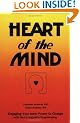 Heart of the Mind: Engaging Your Inner Power to Change with Neurolinguistic Programming
