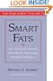 Smart Fats: How Dietary Fats and Oils Affect Mental, Physical and Emotional Intelligence