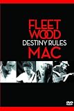 Fleetwood Mac - Destiny Rules [DVD]