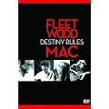 Fleetwood Mac : Destiny rules