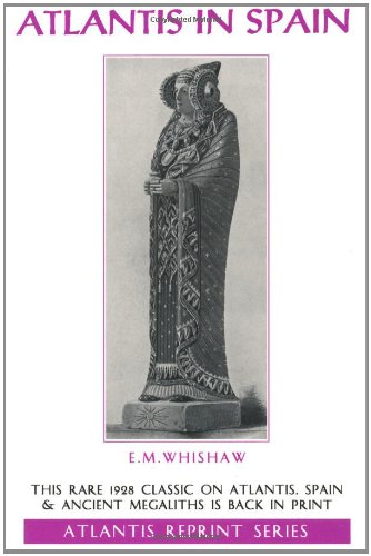 ATLANTIS IN SPAIN (Mystic Traveller)