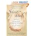 Spirit Heals: Awakening a Woman's Inner Knowing for Self-Healing