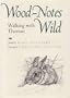 Wood-Notes Wild: Wallking with Thoreau