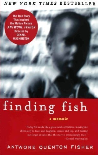 Finding Fish: A Memoir by Fisher, Antwone Q., Rivas, Mim E. (2001) Paperback