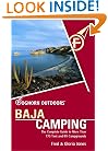 Foghorn Outdoors Baja Camping: The Complete Guide to More Than 170 Tent and RV Campgrounds