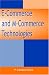 E-Commerce and M-Commerce Technologies