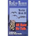 Buy Workin' Birds 3 - Honker Heaven