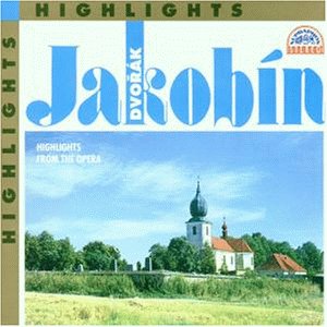 CD-Charts  Search : Dvorák: The Jacobin (highlights)