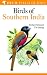Birds Of Southern India (Helm Field Guides)
