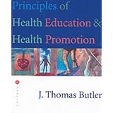 Principles of Health Education and Health Promotion (Wadsworth's Physical Education Series)