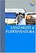 Travellers Lanzarote & Fuerteventura (Travellers - Thomas Cook)