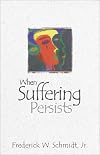 When Suffering Persists