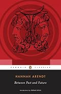 Between Past and Future (Penguin Classics)