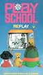 Play School Replay [VHS] [1964]