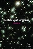 Books : The Challenge of Bergsonism