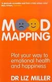 Mood Mapping: Plot Your Way to Emotional Health and Happiness