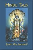 Hindu Tales from the Sanskrit
