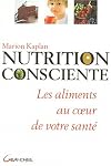 Nutrition consciente by Marion Kaplan