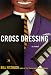 Cross Dressing