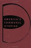 America's Communal Utopias 