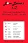 Love Letters A-Z: Instant Insights Into Romance, Love, and Sex
