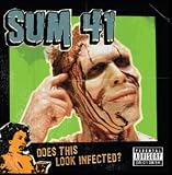 Does This Look Infected? - Sum 41