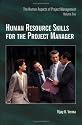 Human Resource Skills for the Project Manager: The Human Aspects of Project Management,  Volume 2