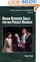 Human Resource Skills for the Project Manager: The Human Aspects of Project Management,  Volume 2
