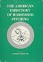The American Directory of Horseshoe Pitching