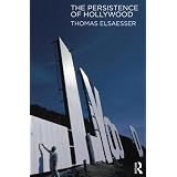The Persistence of Hollywood