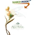 In the Realm of the Never Fairies: Secret World of Pixie Hollow, The (Disney Fairies)