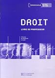 Revue Hachette Education  / Droit Tle STG : Livre du professeur