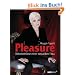 Pleasure: Bekenntnisse einer sexuellen Frau