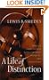 A Life of Distinction: What It Takes to Live with Courage, Honesty, and Gratitude