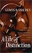 Search : A Life of Distinction: What It Takes to Live with Courage, Honesty, and Gratitude