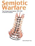 Semiotic Warfare
