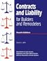 Contracts and Liability for Builders and Remodelers/With Disk
