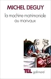 La Machine matrimoniale ou Marivaux