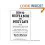 How to Write a Book in Forty Days and Get It Published!