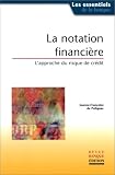 Revue La Revue Banque  / La Notation financiere : L'Approche du risque de crédit